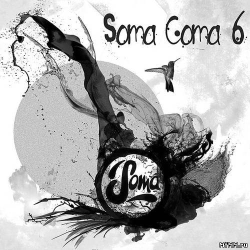 VA - Soma Coma 6 (2012)