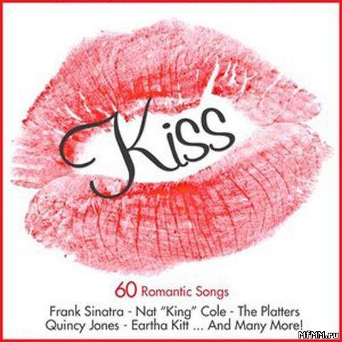 VA - Kiss (60 Romantic Songs) (2012)