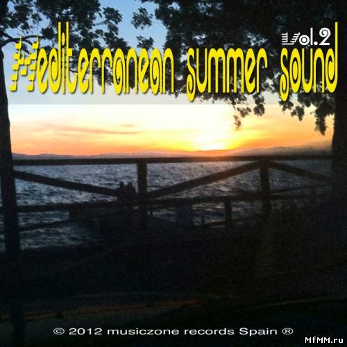 VA - Mediterranean Summer Sounds Vol 2 (2012)