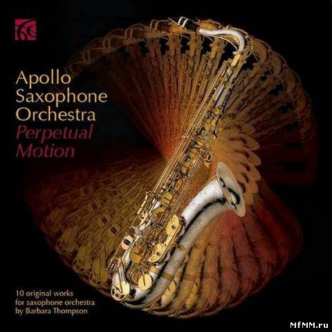 Apollo Saxophone Orchestra - Nimbus Records (2012)