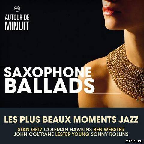 VA - Autour De Minuit - Saxophone Ballads (2012)