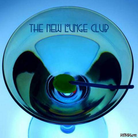 VA - The New Lounge Club (2012)