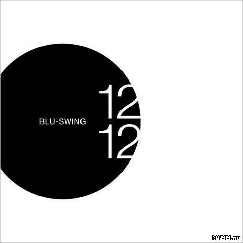 Blu-Swing - 1212 (2012)