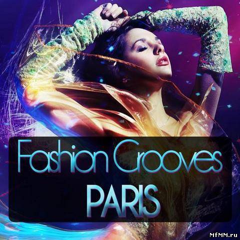 VA - Fashion Grooves Paris (2012)