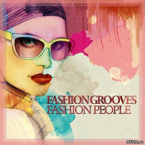 VA - Fashion Grooves Fashion People (2012)