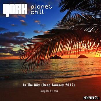 VA - Planet Chill In The Mix (Deep Journey 2012) (2012)