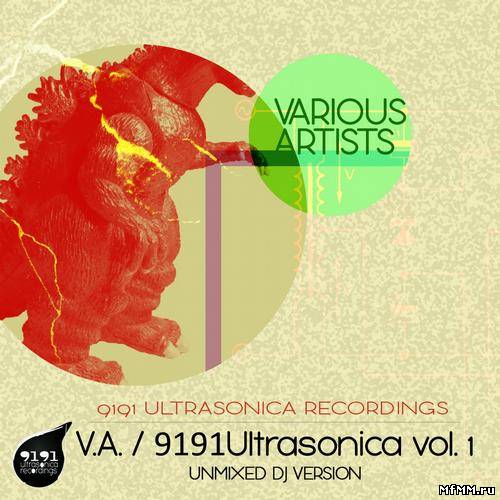 VA - 9191UltraSonica, vol. 1 (Unmixed DJ Version) (2012)