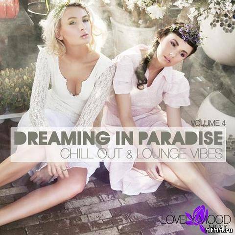 VA - Dreaming In Paradise Vol.4 (2012)