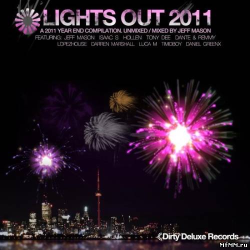 VA - Lights Out 2011 (Unmixed) (2012)