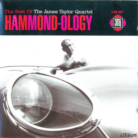 James Taylor Quartet - Hammond-ology (2001)