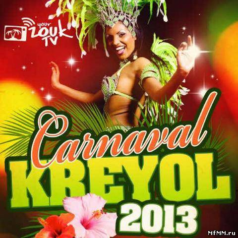 VA - Carnaval Kreyol (2013)