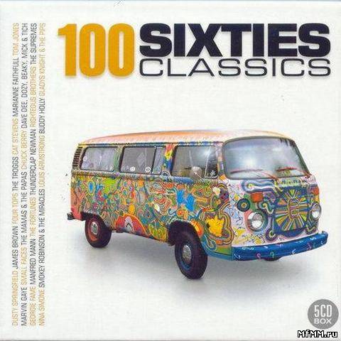 VA - 100 Sixties Classics (Box Set) (2008)