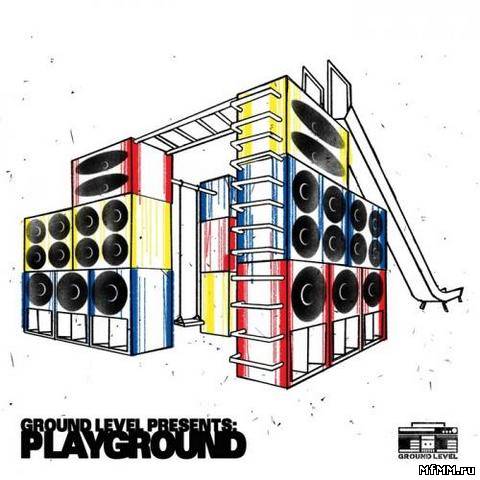 VA - Ground Level Presents Playground (2012)