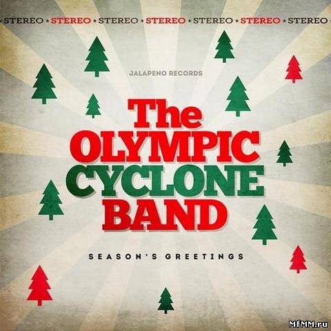 Olympic Cyclone Band - Seasons Greetings (2012)