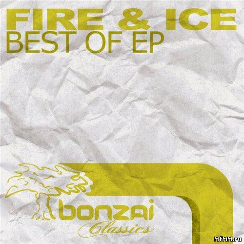 Fire & Ice - Best Of EP (2010)