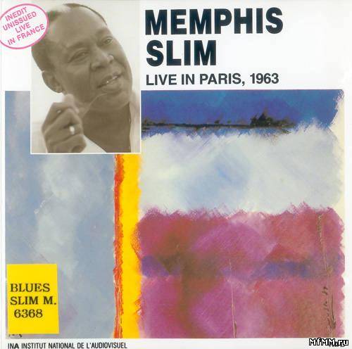 Memphis Slim - Memphis Slim Live In Paris, 1963 (1963)