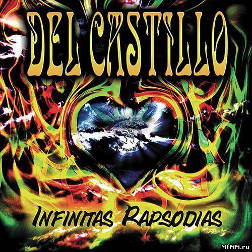 Del Castillo - Infinitas Rapsodias (2012)