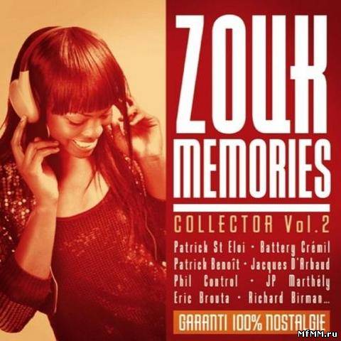 VA - Zouk Memories Collector Vol.2 (2012)