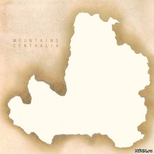 Mountains - Centralia (2013)