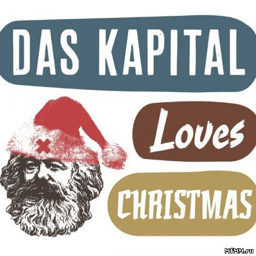 Das Kapital - Das Kapital Loves Christmas (2012)