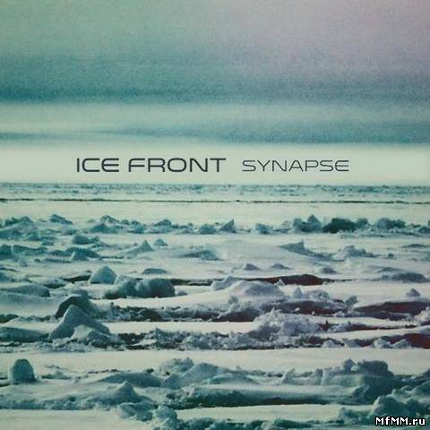 Ice Front - Synapse (2012)