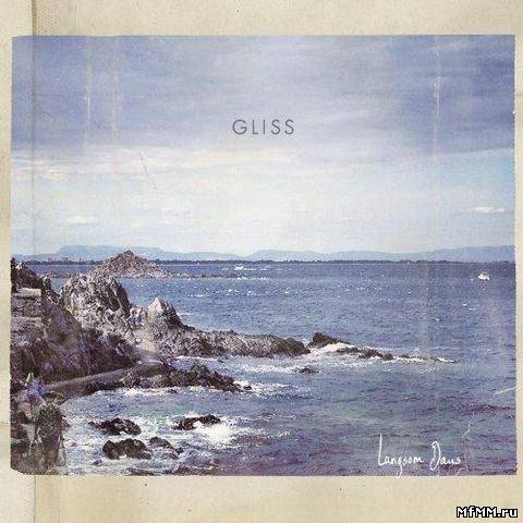 Gliss - Langsom Dans (2013)