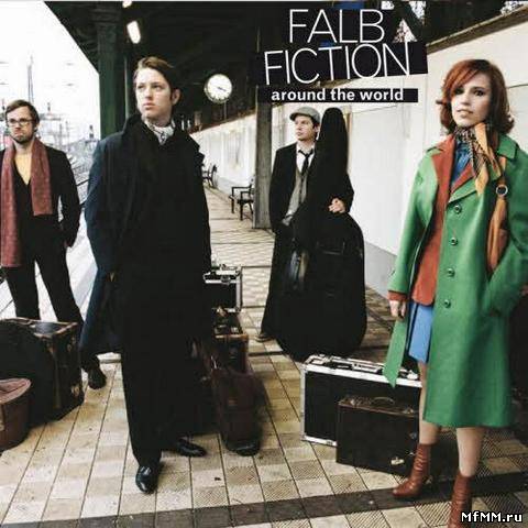 Falb Fiction - Around The World (2012)