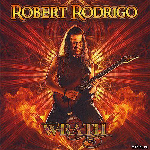 Robert Rodrigo - Wrath (2011)