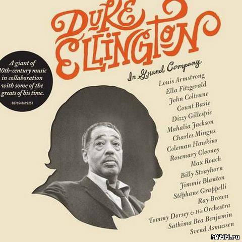 Duke Ellington - Duke Ellington In Grand Company (2013)