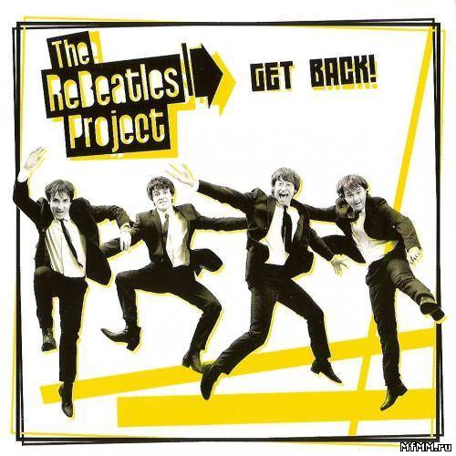 The ReBeatles Project - Get Back! (2010)