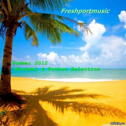 VA - Summer 2012 Minimal & Techno Selection (2012)