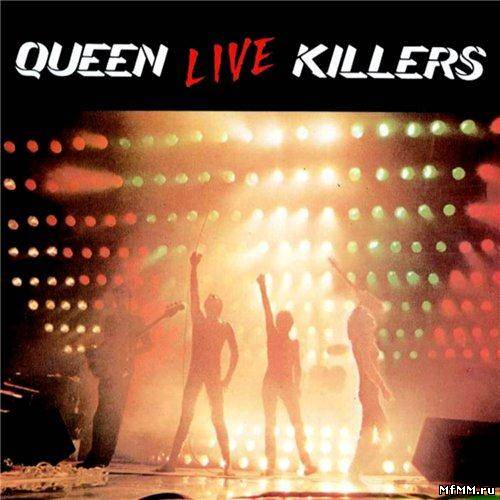 Queen - Live Killers (1979)