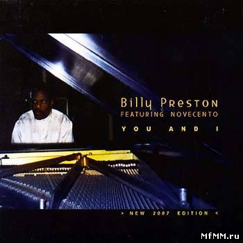 Billy Preston feat. Novecento - You And I (2007)