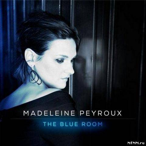 Madeleine Peyroux - The Blue Room (2013)