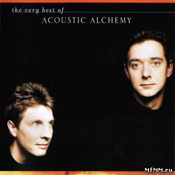 Acoustic Alchemy - The Very Best Of Acoustic Alchemy (2002)