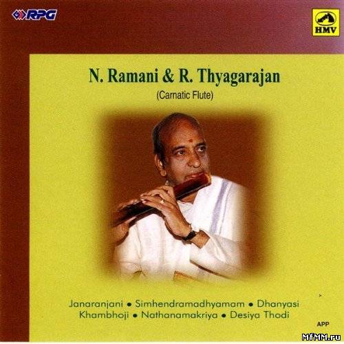 N.Ramani & R. Thyagarajan - Flute Duo (2009)