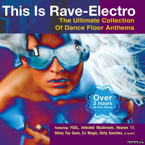 VA - This Is Rave Electro (2011)