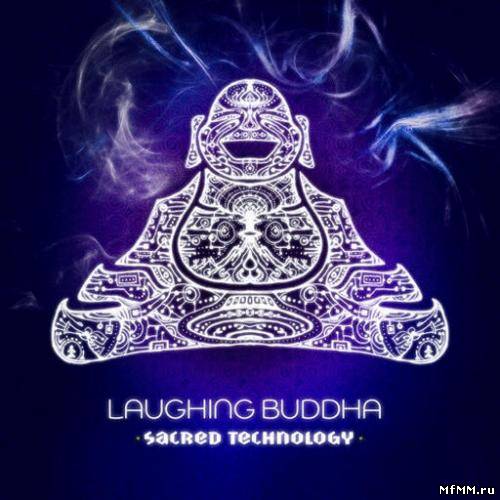 Laughing Buddha - Sacred Technology (2010)