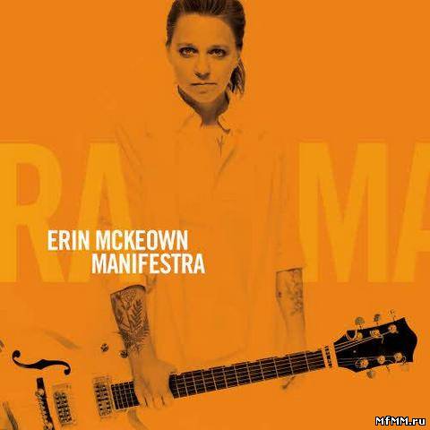 Erin McKeown – Manifestra (2013)