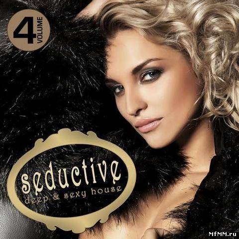 Seductive - Deep & Sexy House Vol.4 (2013)