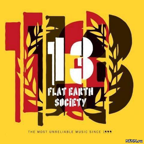 Flat Earth Society - 13 (2013)