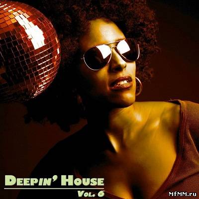 Deepin' House Vol.6 (2013)