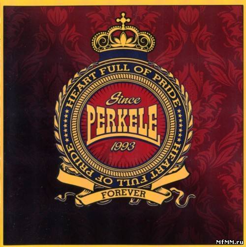 Perkele - Perkele Forever (2010)