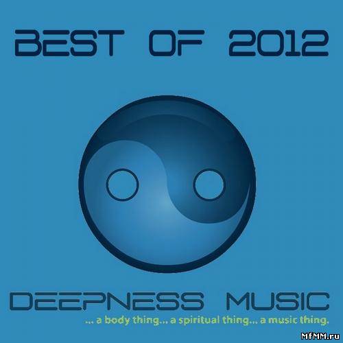 Deepness Music- Best Of 2012 (2012)