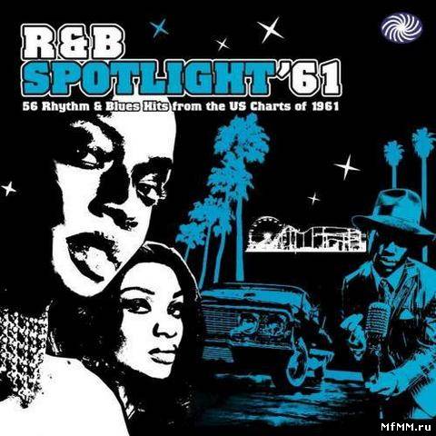 R&B Spotlight '61 (2012)