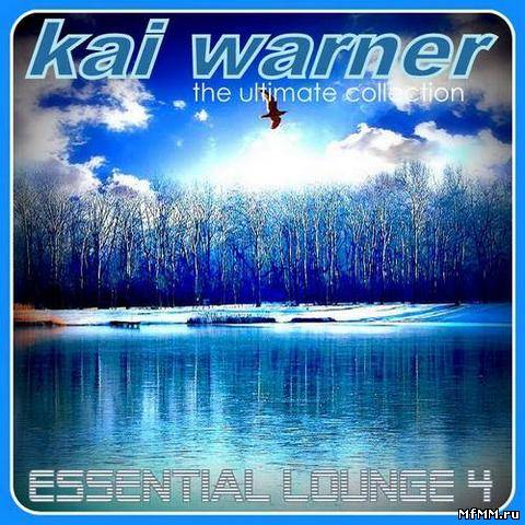 Kai Warner - Essential Lounge 4 (2012)