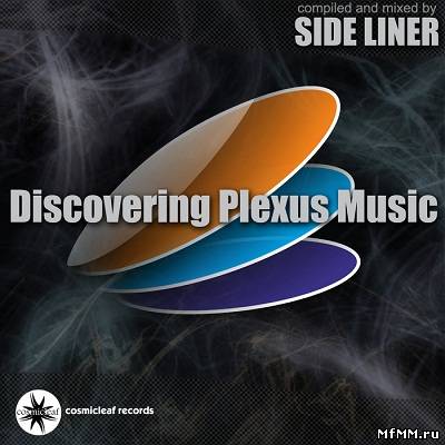 Discovering Plexus Music (Compiled and Mixed By Side Liner) (2013)