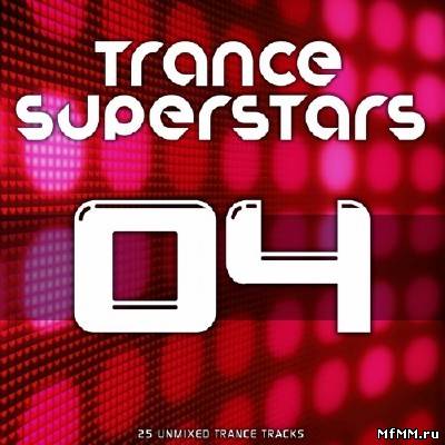 Trance Superstars Vol.4 (2013)