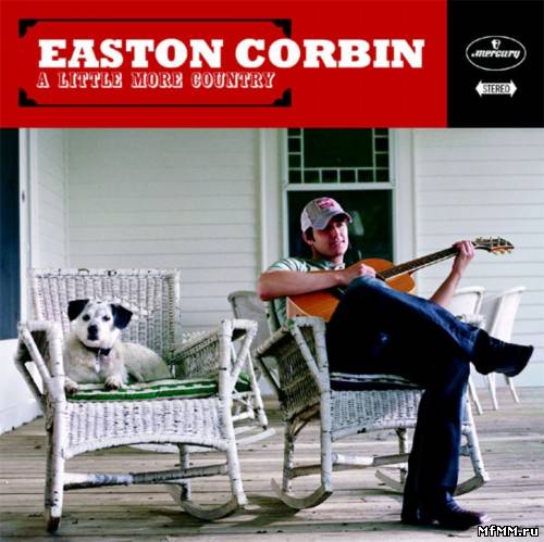 Easton Corbin - Easton Corbin (2010)