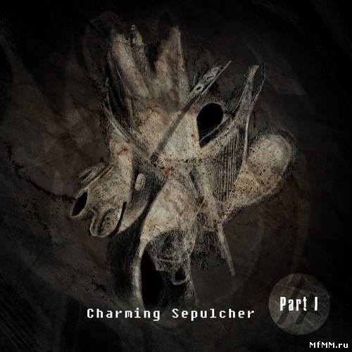 VA - Charming Sepulcher Part 1 (2013)